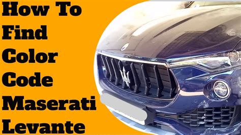How To Find Where You Find The Color Paint Code Location For Maserati Levante Step By Step Youtube
