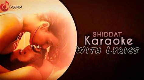 Shiddat Title Track Karaoke With Lyrics। Manan Bhardwaj Youtube