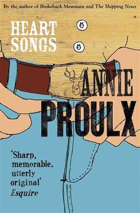 Heart Songs By Annie Proulx English Paperback Book Free Shipping
