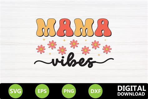 Mama Vibes Mother S Day Svg Graphic By Svg Zone · Creative Fabrica