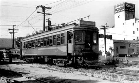 Pacific Electric Red Car Passing By The Backside Of The Ha Flickr