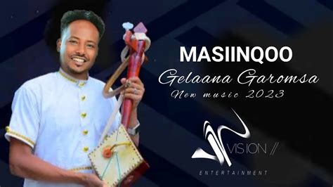 Gelaana Garomsa Masiinqoo New Ethiopia Oromo Music 🎵 2023
