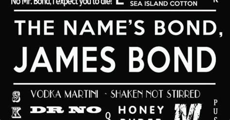 If someone's word is their bond, they always keep a promise: James Bond Print 007 Download Bond Movie Quotes Original Printable Film Words 5x7 8x10 11x14 ...