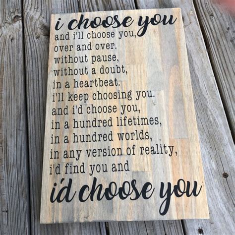 I Chose You Id Choose You I Choose You Quote Etsy