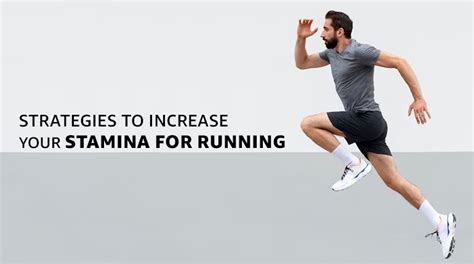 Top 9 Strategies To Increase Your Stamina For Running