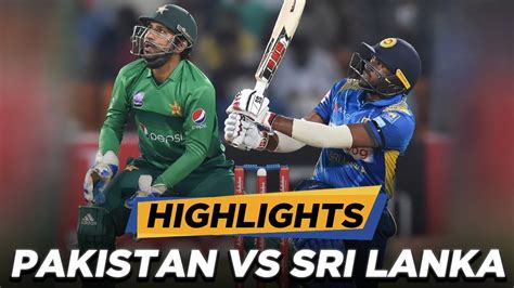 Pakistan Vs Sri Lanka 3rd T20 Highlights Pcb Ma2e Youtube