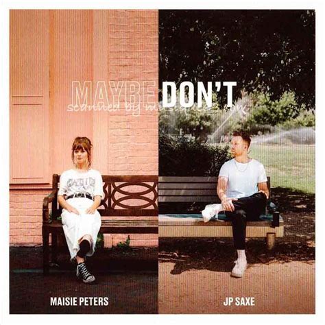 メイジーピーターズ Maisie Peters Feat Jp Saxe Maybe Dont Limited Edition