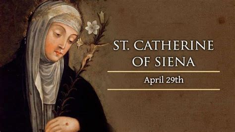 4292021 Memorial Of Saint Catherine Of Siena Virgin And Doctor Of