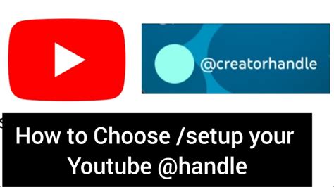 How To Choose Setup Your Youtube Handle Youtube
