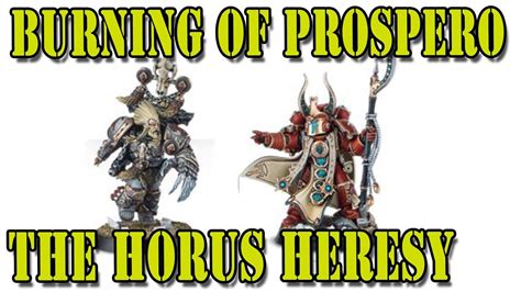 Horus Heresy Burning Of Prospero Box Set Warhammer40k Wh40k