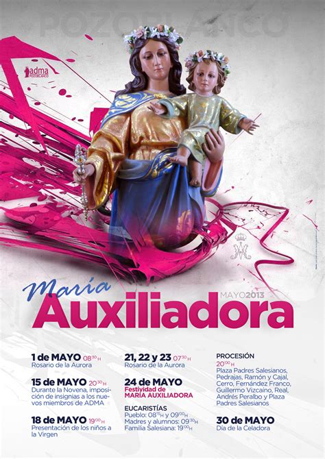 Hablar de maria auxiliadora es hablar de historia. Cartel María Auxiliadora 2013 | sageljimenez