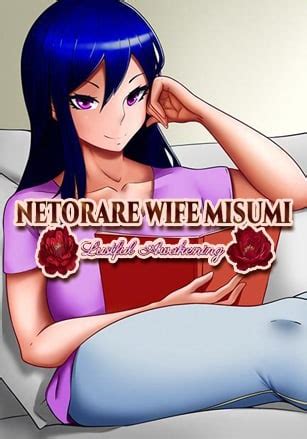 Netorare Wife Misumi Lustful Awakening скачать торрент бесплатно на пк