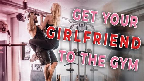 How To Make Your Girlfriend Go To The Gym W Rsdmax Youtube