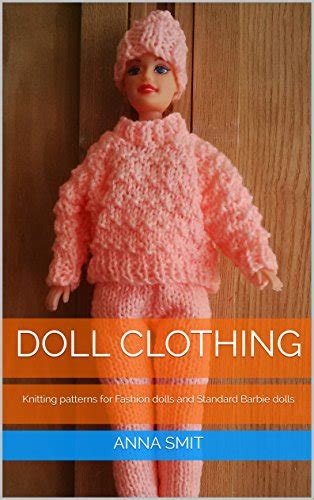 Coroda Dăuna Baricadă Barbie Doll Knitting Patterns Free Printable