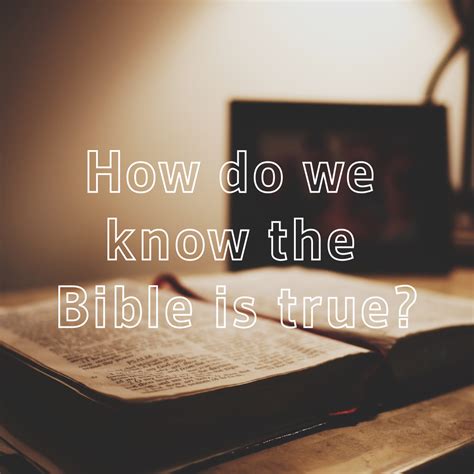 How Do We Know The Bible Is True Child Evangelism Fellowship