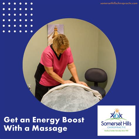 get an energy boost with a massage — somerset hills chiropractic