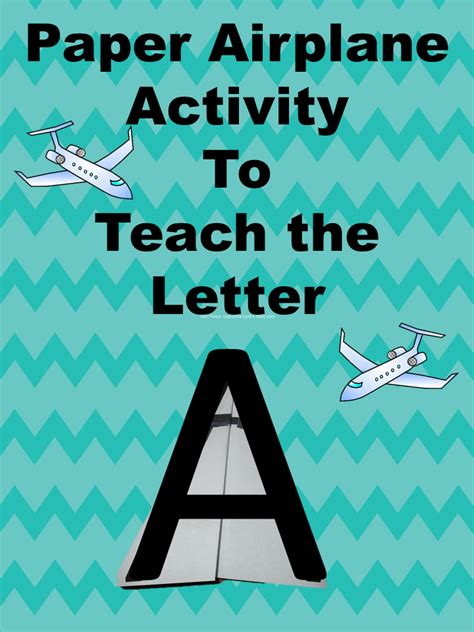 Best Paper Airplane To Teach Letter A