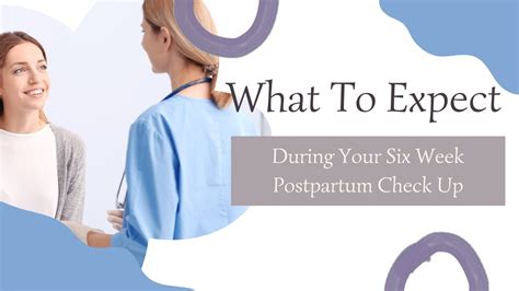 What To Expect During Your Six Week Postpartum Check Up Youtube