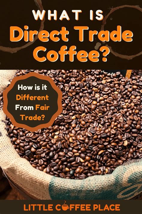 Direct Trade Vs Fair Trade How Does It Effect The Quality And Price