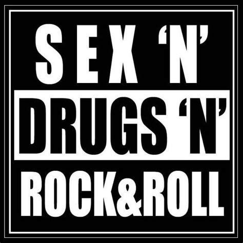 do sex drugs and rock n roll really go together let s ask science alan cross