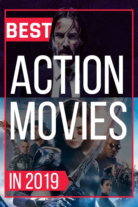 Best 9 Action Movies In 2019 Have You Seen It Action Movies