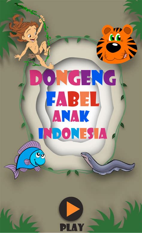 Dongeng Fabel Anak Indonesia Apk For Android Download