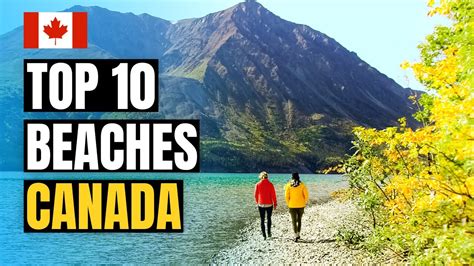 Top 10 Best Beaches To Visit In Canada 2024 Travel Guide Youtube