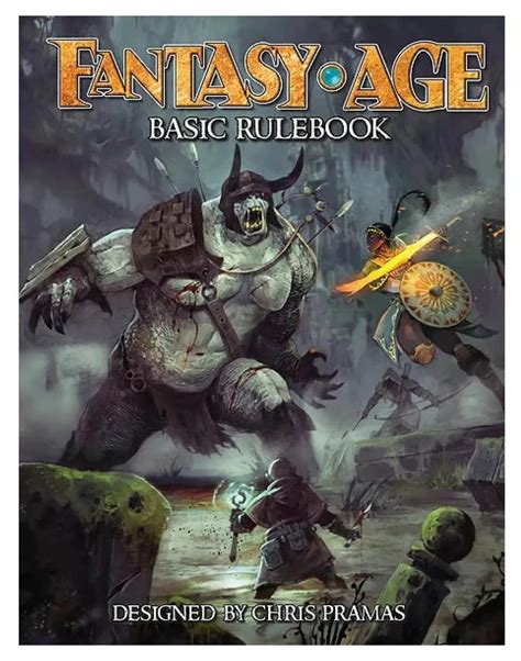 Fantasy Age Core Rulebook Uk Frasier Crystal Kenson Steve Pramas Chris