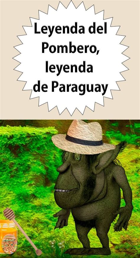 El Pombero Leyenda De Paraguay Para Niños Leyendas Lecturas Para