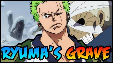 Zoro Visiting Ryumas Grave One Piece Discussion Tekking101 Youtube