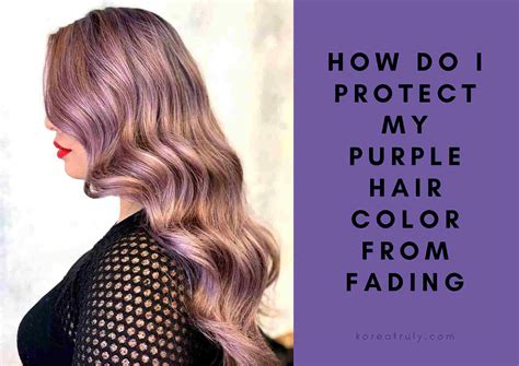 How To Keep Purple Hair Color From Fading 8 Easy Tips To Take Care Of