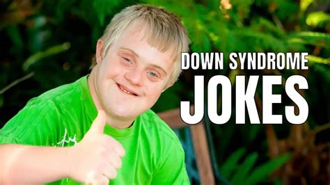 50 Down Syndrome Jokes For Extraordinary Individuals