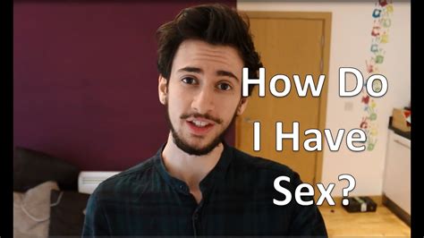 And your brain determines who you are, you can still live like a man without a penis. FTM Transgender: How Do I Have Sex? - YouTube
