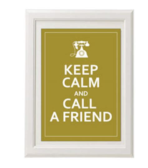 Keep Calm And Call A Friend Instant Download Digital Etsy
