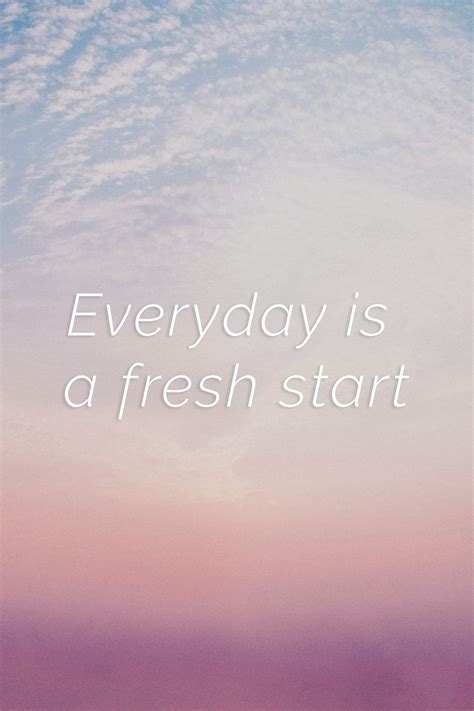 Everyday Is A Fresh Start Quote On A Pastel Sky Background Free Image