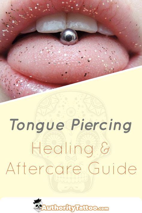 Tongue Piercing Healing Stages And Aftercare Guide Tongue Piercing