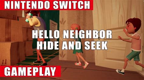 Hello Neighbor Hide And Seek Nintendo Switch Gameplay Youtube