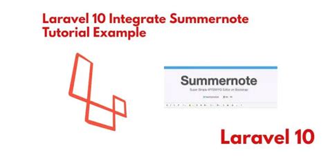 Laravel Integrate Summernote Tutorial Example Tuts Make
