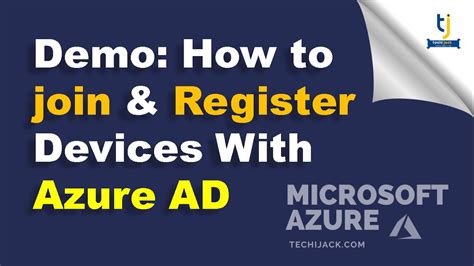 demo azure ad join and azure ad register youtube
