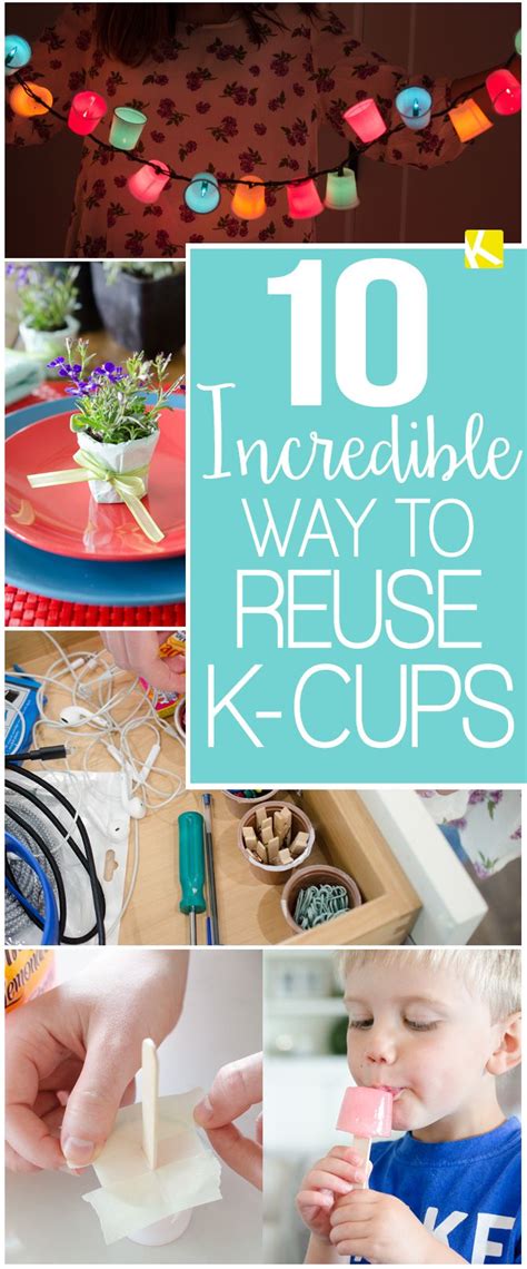 10 Incredible Ways To Reuse Keurig K Cups K Cup Crafts Upcycled Crafts Cup Crafts