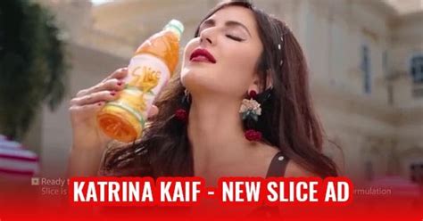 Watch Katrina Kaifs New Slice Ad 2020 How So Thick Top 10 Of