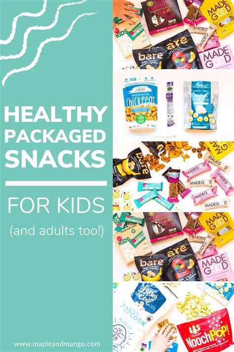 Healthy Packaged Snacks For Kids And Adults Too Maple Mango