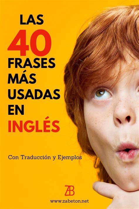 Descubrir 52 Imagen Las 100 Frases Mas Comunes En Ingles