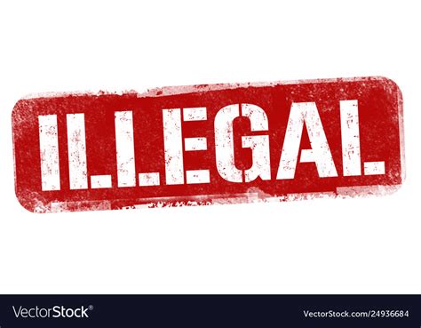 Illegal Sign Or Stamp Royalty Free Vector Image