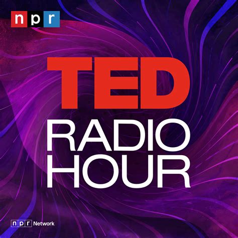 Ted Radio Hour Npr