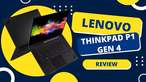 Powerful Performance Lenovo Thinkpad P1 Gen 4 Review Youtube