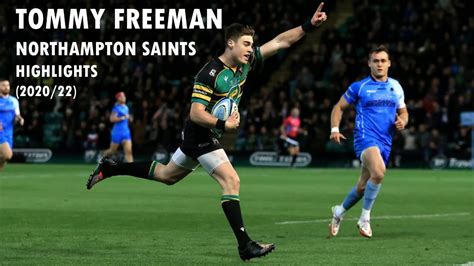 Tommy Freeman Northampton Saints Rugby Highlights 202022 Youtube