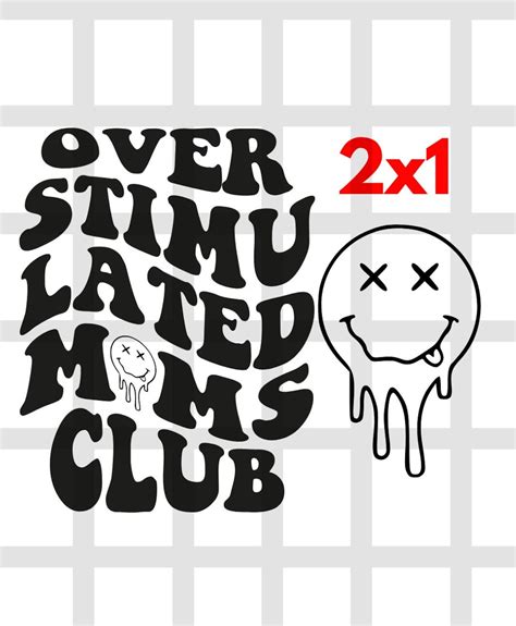 Overstimulated Moms Club Svg Overstimulated Svg Etsy Ireland