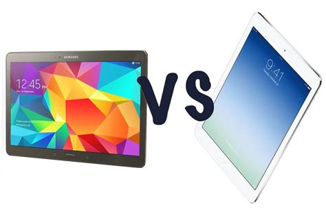 Samsung Galaxy Tab S 105 Vs Apple Ipad Air Whats The Diffe