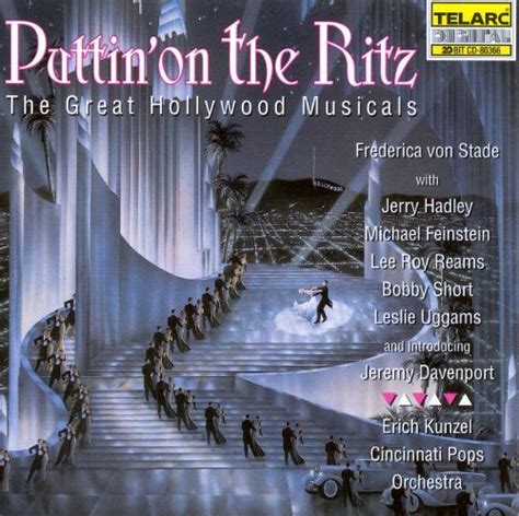 cincinnati pops orchestra erich kunzel puttin on the ritz the great hollywood musicals